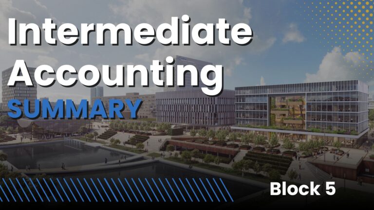 Intermediate Accounting Summary