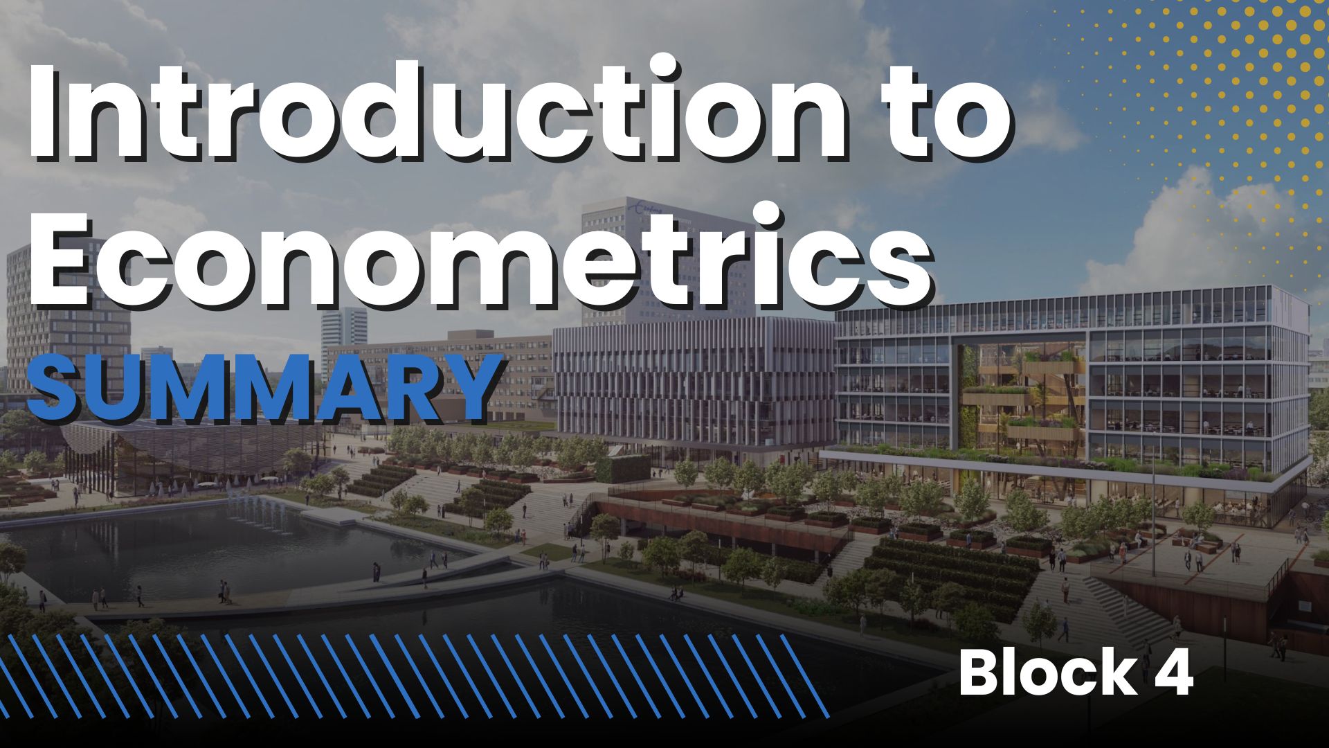 Introduction to Econometrics EUR (IBEB year 2, block 4)