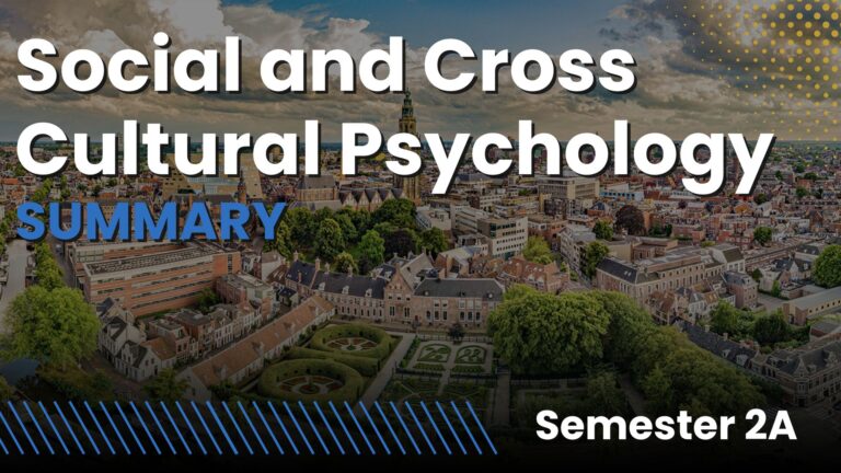 Social and Cross Cultural Psychology Summary
