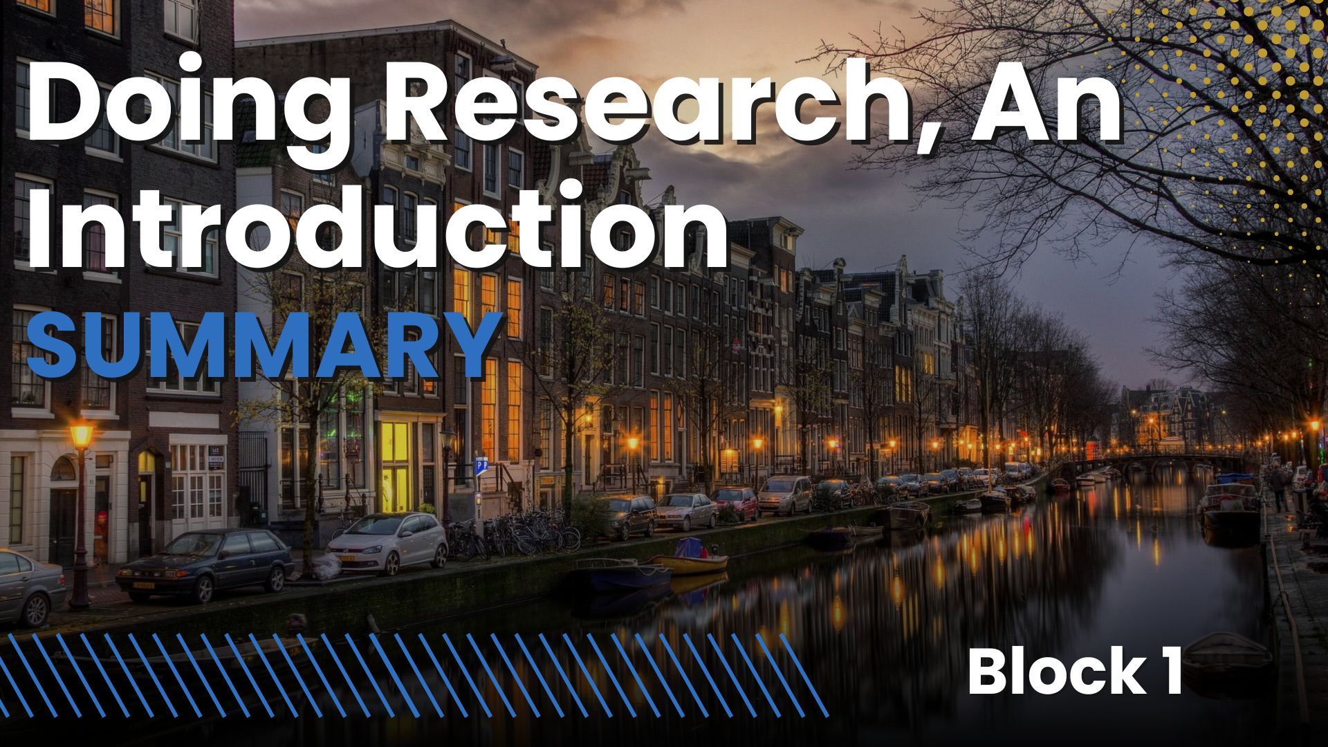 Doing Research, An Introduction UvA (PPLE year 1, block 1)