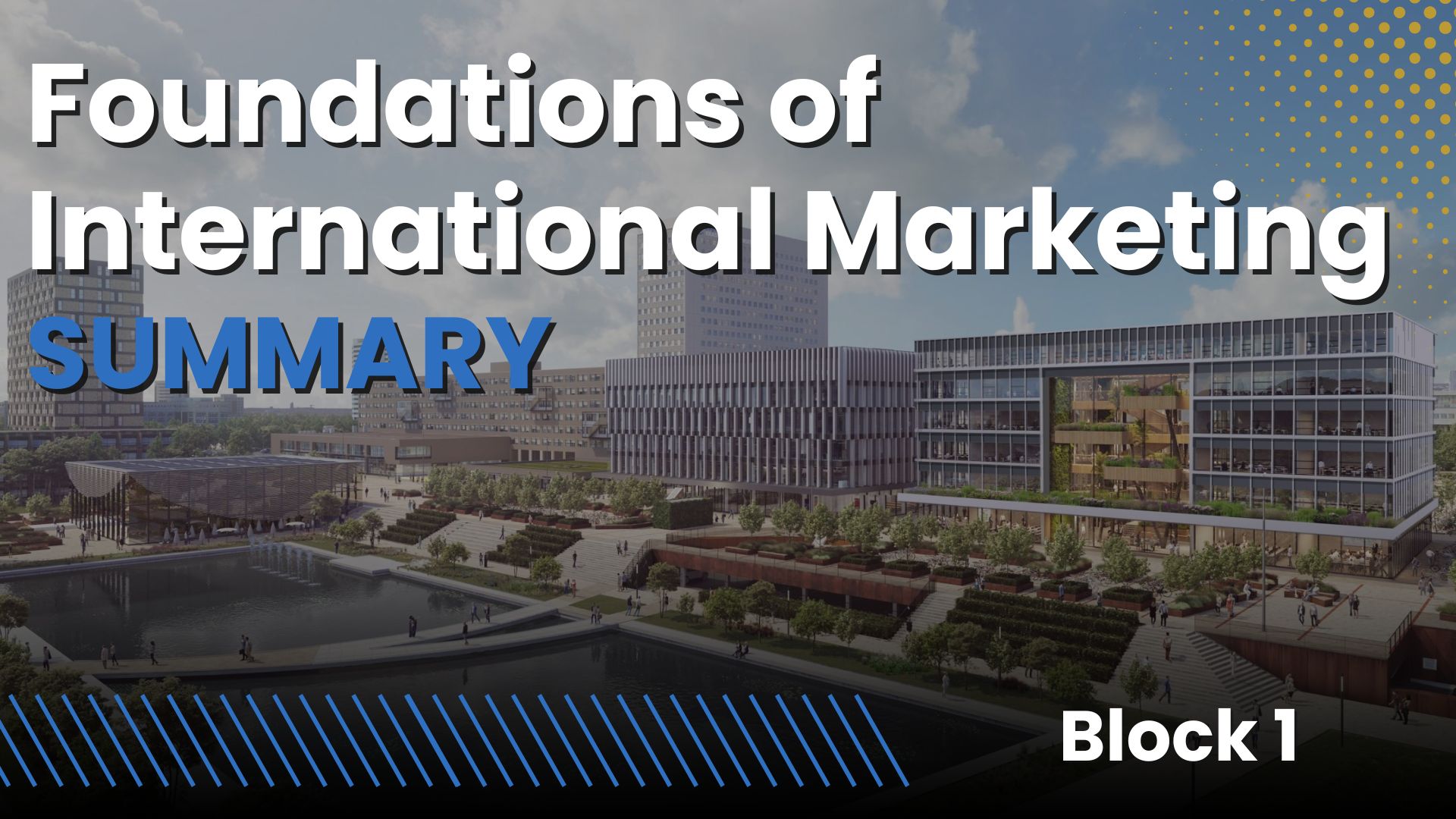 Foundations of International Marketing EUR (IBA year 1, block 1)
