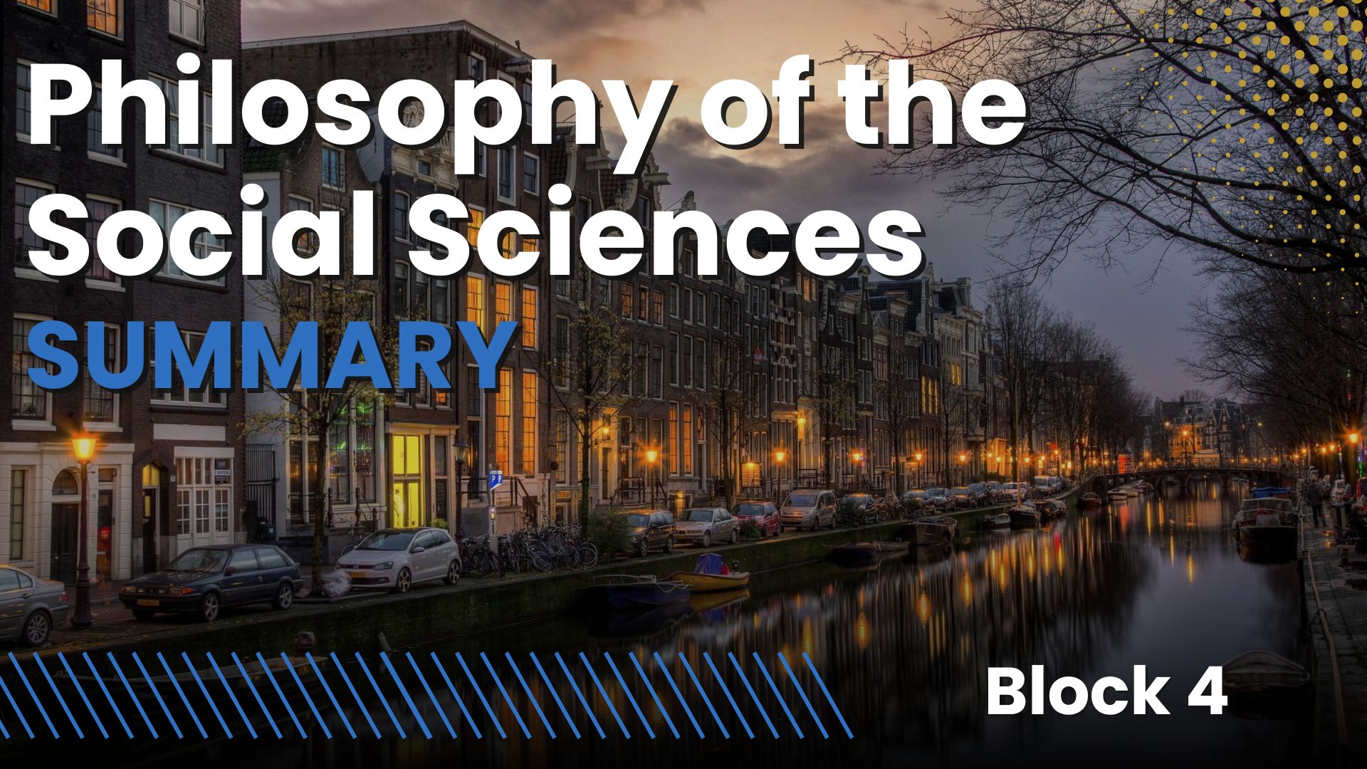 Philosophy of the Social Sciences UvA (PPLE year 1, block 4)